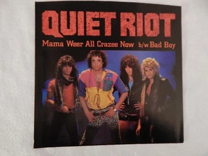 QUIET RIOT "MAMA WEER ALL CRAZEE NOW" PICTURE SLEEVE! NEW! NICEST COPY ON eBAY - Picture 1 of 2