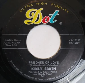 Keely Smith / Prisoner Of Love / Vinyl / Easy Listening / Lounge / Dot Records - Imagen 1 de 2