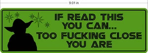 yoda IF READ THIS YOU CAN bumper sticker decal graphic - Picture 1 of 1