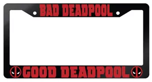 Bad Deadpool Good Deadpool Design 2A Glossy Black License Frame Auto Deadpool - Picture 1 of 1