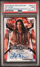 2023 Leaf Pop Century Metal Liv Tyler Auto Autograph Orange #d 1/1 PSA 9
