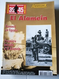 HISTORICA HORS SERIE N° 84 EL ALAMEIN AFRIKA KORPS ROMMEL - Bild 1 von 1