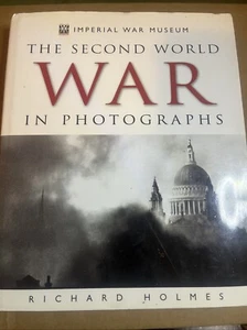 Der Zweite Weltkrieg auf Fotos, Holmes, Richard. - Bild 1 von 13
