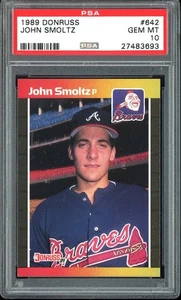 JOHN SMOLTZ 1989 DONRUSS #642 PSA 10 RC - Picture 1 of 2