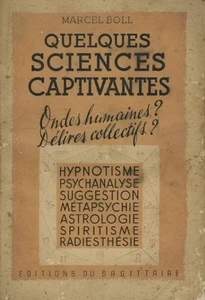 Quelques sciences captivantes : Ondes humaines? Délires collectifs | Bon état - Picture 1 of 1