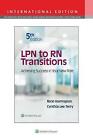 Lpn to Rn Transitions : Achieving Success in Your New Role, Paperback, Like N...