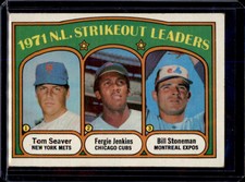 1972 Topps #95 TOM SEAVER/FERGIE JENKINS/BILL STONEMAN EXMT NL Strkeout Leaders