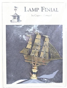 Lamp Finial Brass Tall Sailing Ship By Copper Mermaid NOS - Picture 1 of 3