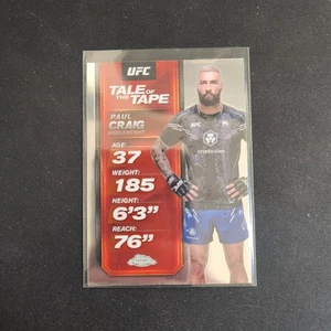 2025 Topps Chrome UFC Tale Of The Tape PAUL CRAIG No. TTT-23!    L57 - Picture 1 of 2