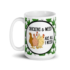 420 Chickens and Weed Mug 15 oz Funny Stoner Coffee Cup Gift - Picture 1 of 24