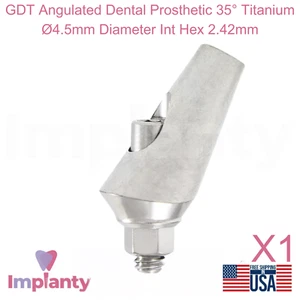GDT Angulated Dental Prosthetic 35° Titanium Ø4.5mm Diameter Int Hex 2.42mm - Picture 1 of 4