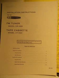 HEATHKIT INSTILLATION INSTRUCTIONS MANUAL FM TUNER CR-1000 TAPE CASSETTE CT-1001 - Picture 1 of 5