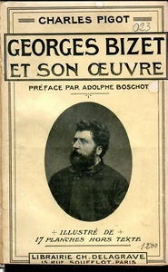 Charles Pigot GEORGES BIZET AND HIS WORK - BEETHOVEN CORRESPONDENCE - Picture 1 of 1