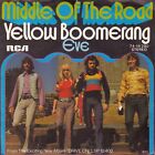 45 T SP MIDDLE OF THE ROAD  "YELLOW BOOMERANG"