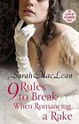 Nine Rules to Break When Romancing a Rake: Number 1 in seri... by MacLean, Sarah