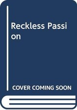 Reckless Passion-Stephanie James, 9780340335710