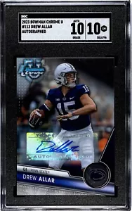 2023 Bowman Chrome U #113 Drew Allar RC Prospect SGC 10 w/10 Auto Autograph - Picture 1 of 2