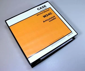 Case W24C Articulated Loader Service Technical Manual Repair Shop In Binder - Picture 1 of 12