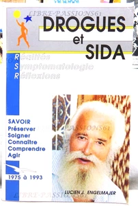 DROGUES ET SIDA, LUCIEN J. ENGELMAJER, ÉDITIONS DU PÂTRE, 1993 - Picture 1 of 15