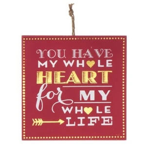 You Have My Whole Heart For My Whole Life Red Valentines Day Wall Sign Décor - Picture 1 of 1