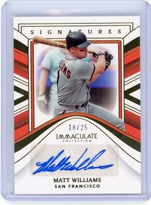 2023 IMMACULATE BASEBALL MATT WILLIAMS #IS-MW AUTO /25