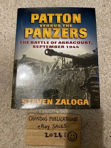 Patton Versus the Panzers: The Battle of Arracourt, September 1944 - Zaloga - Picture 1 of 4