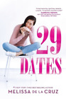 Melissa de la Cruz 29 Dates (Paperback)