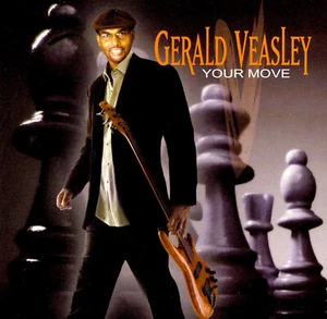 GERALD VEASLEY "Your Move" (CD 2008) Headsup 10-Tracks **EXCELLENT w/hole** sryb - Picture 1 of 2