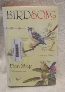 Birdsong~Don Stap~2005~Hardcover~Dust-Jacket~Former Library Book - Foto 1 di 13