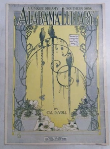 Alabama Lullaby 1919 Cal De Voll SheetNoteMusic - Picture 1 of 12