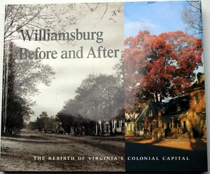 Geo. Yetter WILLIAMSBURG BEFORE AND AFTER hc colonial Amerrca archeology history - Foto 1 di 7