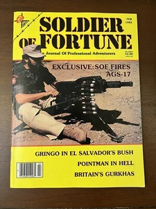 SOLDIER OF FORTUNE MAGAZINE FEBRUARY 1983 EXCLUSIVE SOF FIRES AGS-17 - Picture 1 of 19