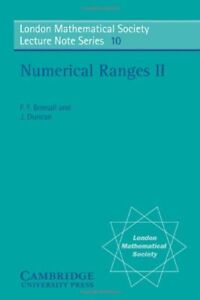 LMS: 10 Numerical Ranges II (London ..., Bonsall, F. F.