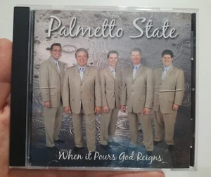 When It Pours God Reigns by The Palmetto State Quartet (CD, Apr-2005, Sonlite... - Picture 1 of 3