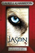 Jason (An Anita Blake, Vampire Hunter, novella) by Laurell K. Hamilton (English)