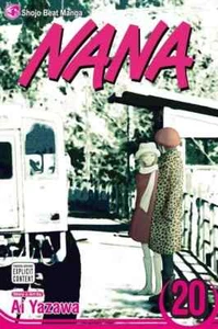 Nana, Vol. 20 (20) Paperback – January 5, 2010 by Ai Yazawa (Author) - Picture 1 of 1