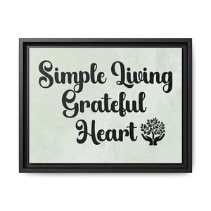 Framed Wall Art Simple Living, Grateful Heart,thankful for Life home/office Gift - Picture 1 of 23