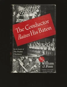 The Conductor Raises His Baton by William J. Finn - Picture 1 of 6