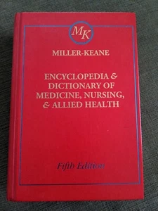 Miller-Keane Encyclopedia & Dictionary of Medicine Nursing Allied Health 5th Ed - Picture 1 of 8
