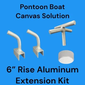 Pontoon Boat Canvas Solution 6" Rise with Aluminum 5-Way Extension Kit. - Picture 1 of 4