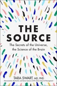 The Source ~ Tara Swart MD ~ 9780062935731 - Picture 1 of 1
