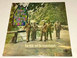 Bob Wills And The Inspirationals When Is He Coming Again Gospel LP 22W - Picture 1 of 2