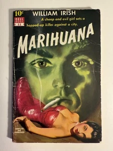 DELL 10 CENT Dell Book 11 MARIHUANA by WILLIAM IRISH 1951 Dell Publishing - Imagen 1 de 5