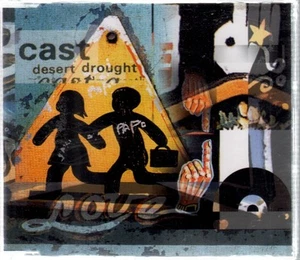Cast Desert Drought CD UK Polydor 2001 with CDROM video of Desert Drought - Bild 1 von 1