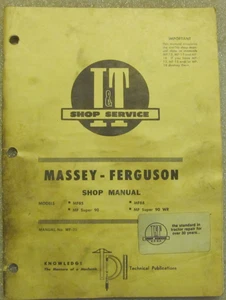 Massey-Ferguson Model MF85, MF88, MF Super 90 WR Tractor Shop Service Manual I&T - Picture 1 of 3