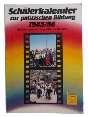 Bundeszentrale Schülerkalender Formazione Politica 1985/86 (Tascabile) - Immagine 1 di 4