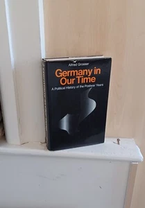 Germany in Our Time: A Political History of the Postwar Years: Alfred Grosser - Bild 1 von 1