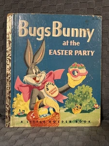 Bugs Bunny at the Easter Party Little Golden Book C Printing 1953 Vintage - Bild 1 von 10