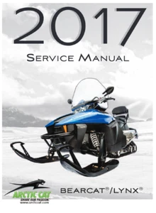 Arctic Cat Bearcat Lynx Service Manual | 2017 | MAILED CD OR USB - Picture 1 of 12