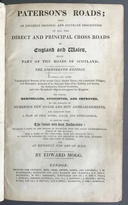 Edward Mogg   Paterson’s Roads  18th Edition   Longman, Rees, Orme, Brown  1832  - Picture 1 of 12